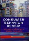 Title: Consumer Behavior in Asia, Author: Hellmut Schütte