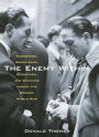 The Enemy Within: Hucksters, Racketeers, Deserters, and Civilians During the Second World War