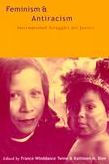 Title: Feminism and Antiracism: International Struggles for Justice, Author: France Winddance Twine