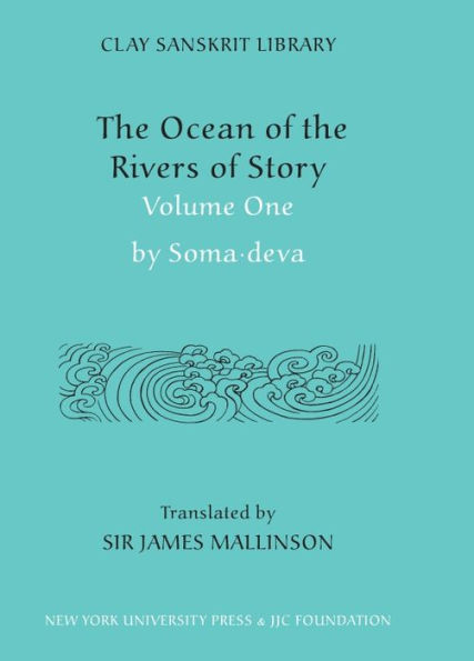 The Ocean of the Rivers of Story (Volume 1)