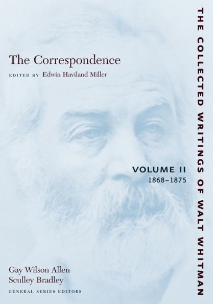 The Correspondence: Volume II: 1868-1875