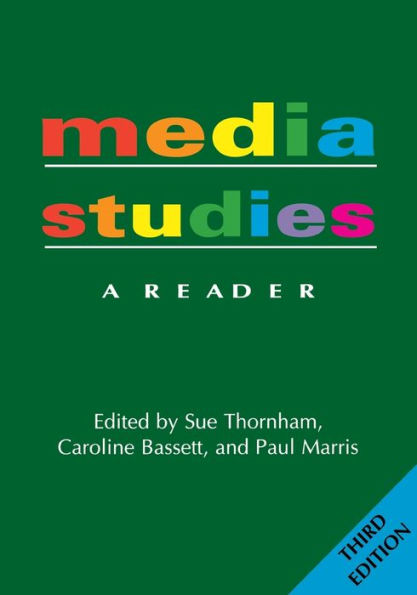 Media Studies: A Reader - 3nd Edition / Edition 3