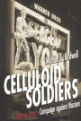 Celluloid Soldiers: The Warner Bros. Campaign Against Nazism
