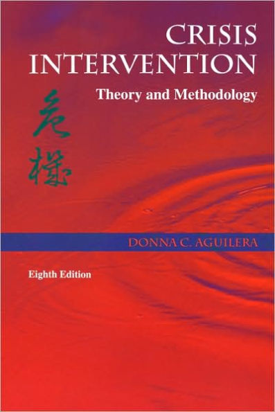 Crisis Intervention: Theory and Methodology / Edition 8