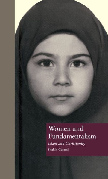 Women and Fundamentalism: Islam and Christianity / Edition 1