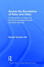 Across the Boundaries of Race & Class: An Exploration of Work & Family among Black Female Domestic Servants