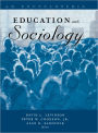 Education and Sociology: An Encyclopedia / Edition 1