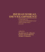 Behavioral Development: Concepts of Approach/Withdrawal and Integrative Levels / Edition 1