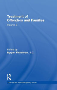 Title: Treatment of Offenders and Families / Edition 1, Author: Byrgen P. Finkelman