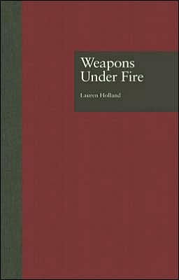 Weapons Under Fire / Edition 1