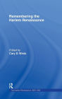 Remembering the Harlem Renaissance / Edition 1