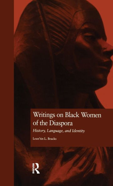 Writings on Black Women of the Diaspora: History, Language, and Identity