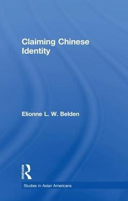 Claiming Chinese Identity