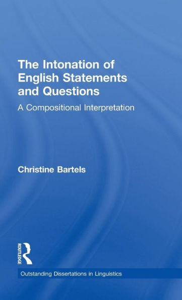 The Intonation of English Statements and Questions: A Compositional Interpretation