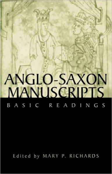 Anglo-Saxon Manuscripts: Basic Readings