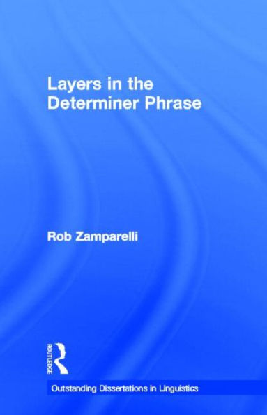 Layers in the Determiner Phrase / Edition 1