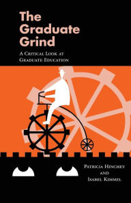 Title: The Graduate Grind, Author: Patricia Hinchey