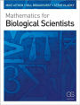 Mathematics for Biological Scientists / Edition 1