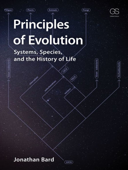 Principles of Evolution: Systems, Species, and the History of Life / Edition 1