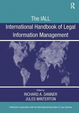 The IALL International Handbook of Legal Information Management