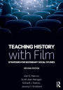 Teaching History with Film: Strategies for Secondary Social Studies