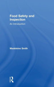 Title: Food Safety and Inspection: An Introduction, Author: Madeleine Smith