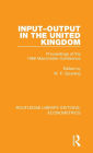 Input-Output in the United Kingdom: Proceedings of the 1968 Manchester Conference