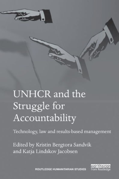 UNHCR and the Struggle for Accountability: Technology, law results-based management