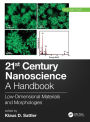 21st Century Nanoscience - A Handbook: Low-Dimensional Materials and Morphologies (Volume Four)