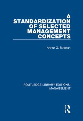 A Standardization of Selected Management Concepts