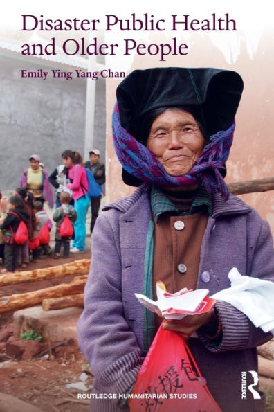 Disaster Public Health and Older People / Edition 1