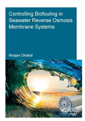 Controlling Biofouling in Seawater Reverse Osmosis Membrane Systems