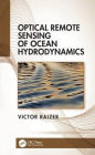 Optical Remote Sensing of Ocean Hydrodynamics / Edition 1