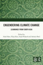 Engendering Climate Change: Learnings from South Asia