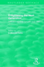 Enlightening the Next Generation: Catholics and their Schools 1830-1980