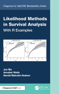 Free books download kindle fire Likelihood Methods in Survival Analysis: With R Examples  (English Edition) by Jun Ma, Annabel Webb, Harold Malcolm Hudson