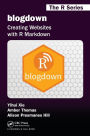 blogdown: Creating Websites with R Markdown