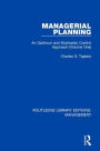 Managerial Planning: An Optimum and Stochastic Control Approach (Volume 1)