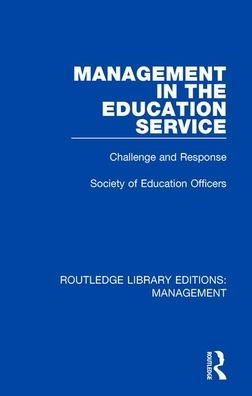 Management the Education Service: Challenge and Response