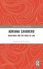 Adriana Cavarero: Resistance and the Voice of Law / Edition 1