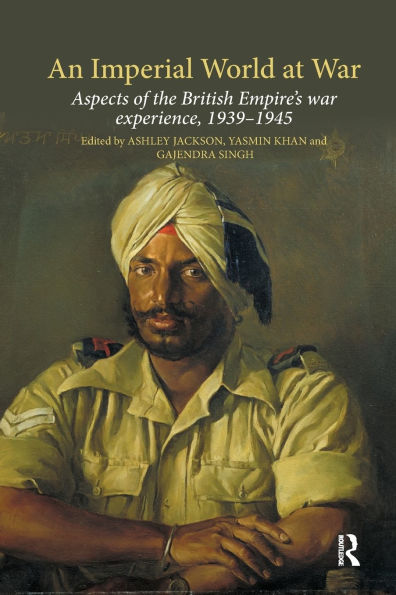 An Imperial World at War: The British Empire