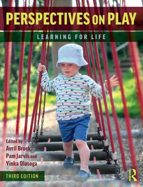 Perspectives on Play: Learning for Life / Edition 3