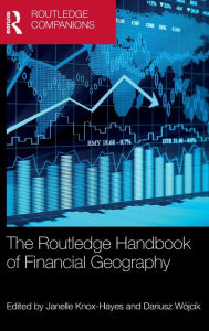 Title: The Routledge Handbook of Financial Geography, Author: Janelle Knox-Hayes