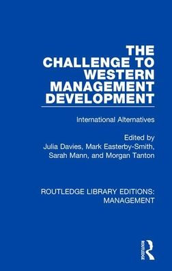 The Challenge to Western Management Development: International Alternatives