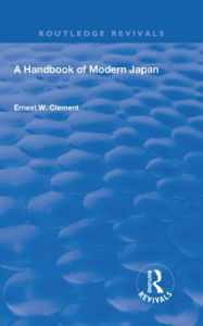 Title: Revival: A Handbook of Modern Japan (1903), Author: Ernest W. Clement