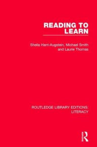 Title: Reading to Learn, Author: Sheila Harri-Augstein