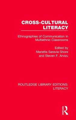 Cross-cultural Literacy: Ethnographies of Communication in Multiethnic Classrooms / Edition 1