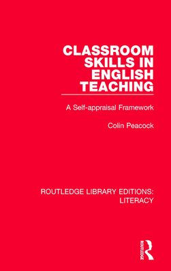 Classroom Skills English Teaching: A Self-appraisal Framework