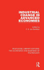 Industrial Change in Advanced Economies