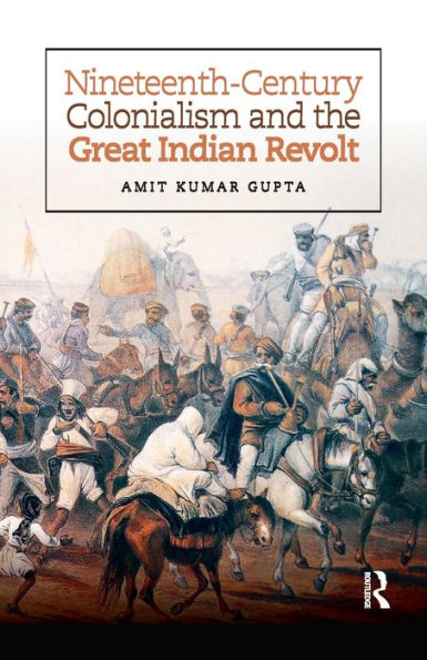 Nineteenth-Century Colonialism and the Great Indian Revolt